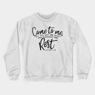 Matthew 11 Encouraging Bible Verse Crewneck Sweatshirt